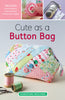 Cute as a Button Bag Pattern - Zipper Tab Cover Button Refill 4pk