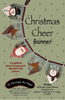 Christmas Cheer Banner Pattern/Kit