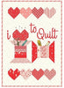 I Love to Quilt Pattern