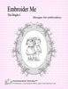 Embroider Me - Designs for Embroidery  - The Dingles I